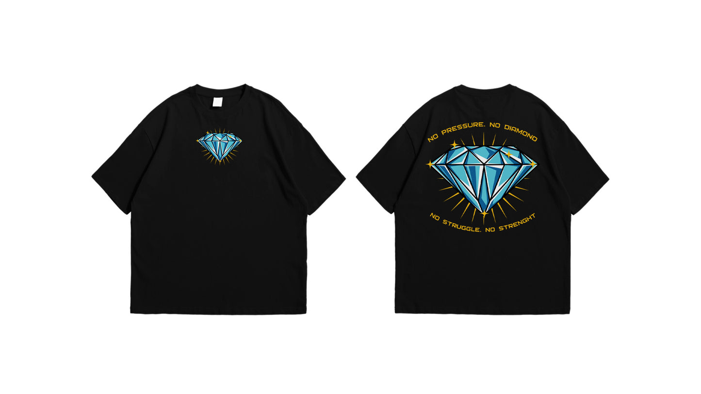 No Pressure, No Diamond shirt
